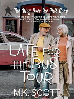cover image of Late for the Bus Tour